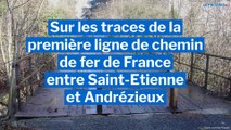 La première ligne de chemin de fer de France reliait Saint-Etienne à Andrézieux