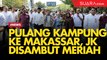 Pulang Kampung ke Makassar, JK Disambut Meriah