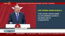 #CANLI Erdoğan Fenerbahçe Yüksek Divan Kurulu Toplantısında