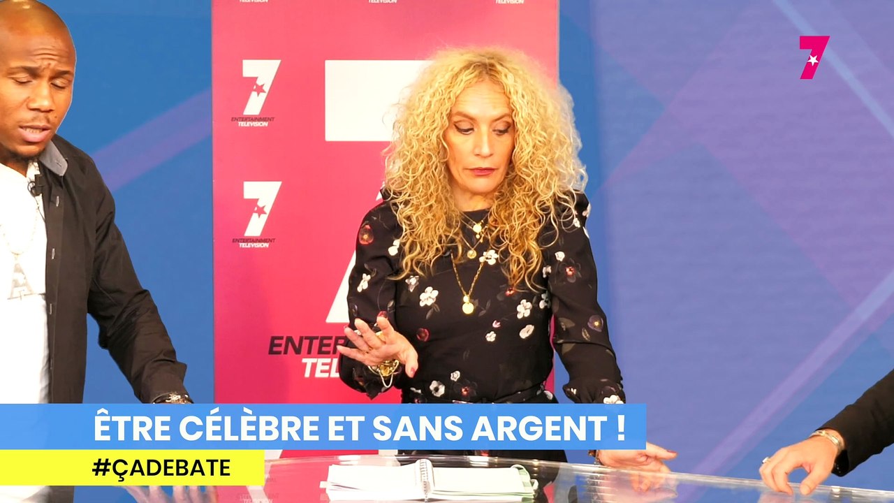 #ÇADÉBATE sur "ÊTRE CÉLÈBRE ET SANS ARGENT"