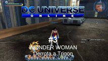 DC Universe Online  - #3 - Wonder Woman: Derrota a Trigon - CanalRol 2019