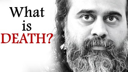 Acharya Prashant: What is Death? What dies?