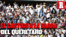 Castigo a la Barra del Queretaro
