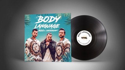 IKKA - Body Language