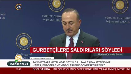 Bakan Çavuşoğlu PKK yandaşlarının Almanya'daki saldırılarını anlattı