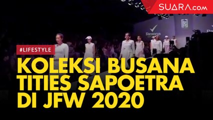 Tities Sapoetra Bawa Koleksi Manis ke Panggung JFW 2020