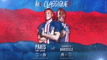 Paris Saint-Germain - Olympique de Marseille : La bande-annonce