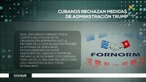 Rechaza ForNorm medidas de EEUU contra Cuba