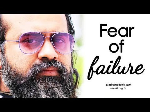 Acharya Prashant: Overcoming fear of failure