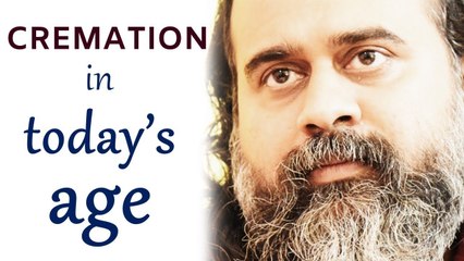 How to cremate the dead in today's age? || Acharya Prashant (2018)