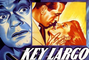 Key Largo Movie (1948) Humphrey Bogart, Edward G. Robinson, Lauren Bacall