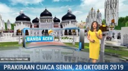 Prakiraan Cuaca Senin 28 Oktober 2019