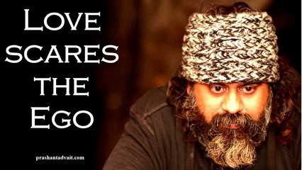 Love scares the ego || Acharya Prashant, with youth (2013)
