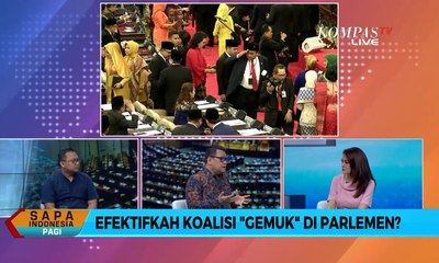 [DIALOG] Efektifkah Koalisi "Gemuk" di Parlemen? (Bag. 1)