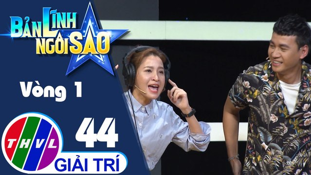 Bản lĩnh ngôi sao - Tập 44: Vòng 1 - Vòi voi đoán giỏi