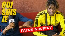 « Les Africains ne Stream pas ! On peut pas avoir des Disques d’Or » PAYNE INDUSTRY #QUISUISJE