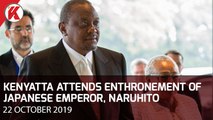 Uhuru Attends the Enthronement Ceremony of  Japan's 126th Emperor