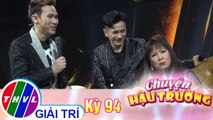 Những khoảnh khắc vui nhộn của các nghệ sĩ trong hậu trường Tinh hoa hội tụ 2019 | Chuyện hậu trường - Kỳ 94