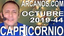 CAPRICORNIO OCTUBRE 2019 ARCANOS.COM - Horóscopo 27 de octubre al 2 de noviembre de 2019 - Semana 44