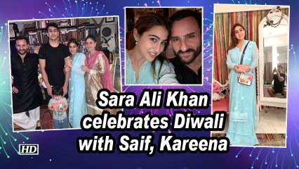 Sara Ali Khan celebrates Diwali with Saif, Kareena