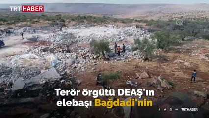 Bağdadi'nin ölü ele geçirildiği yer havadan görüntülendi