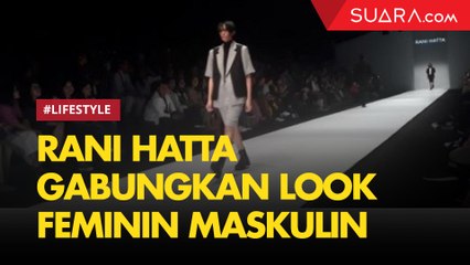 Keren, Rani Hatta Gabungkan Look Feminin Maskulin di JFW 2020
