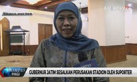 Khofifah Indar Parawansa Sesalkan Perusakan Stadion GBT