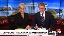 Morning Joe Hosts Call World Series 'Lock Him Up' Chants At Trump 'Sickening'