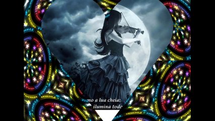 O coração de uma mulher é como a lua cheia [Frases e Poemas]