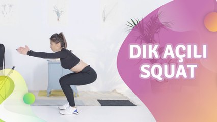 Dik açılı squat - Sağlığa bir Adım