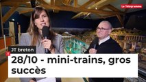 JT breton du lundi 28 octobre 2019 : mini-trains, gros succès