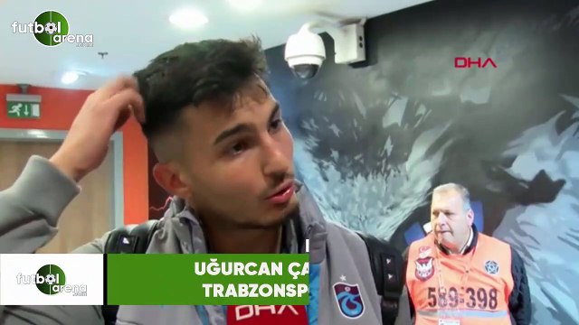 Uğurcan Çakır: Takım arkadaşlarımın ayaklarına sağlık