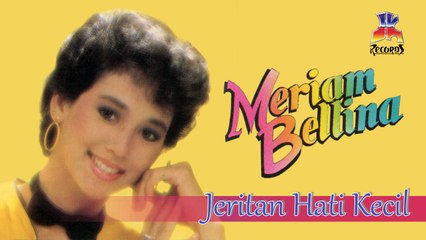Meriam Bellina - Jeritan Hati Kecil  (Official Lyric Video)