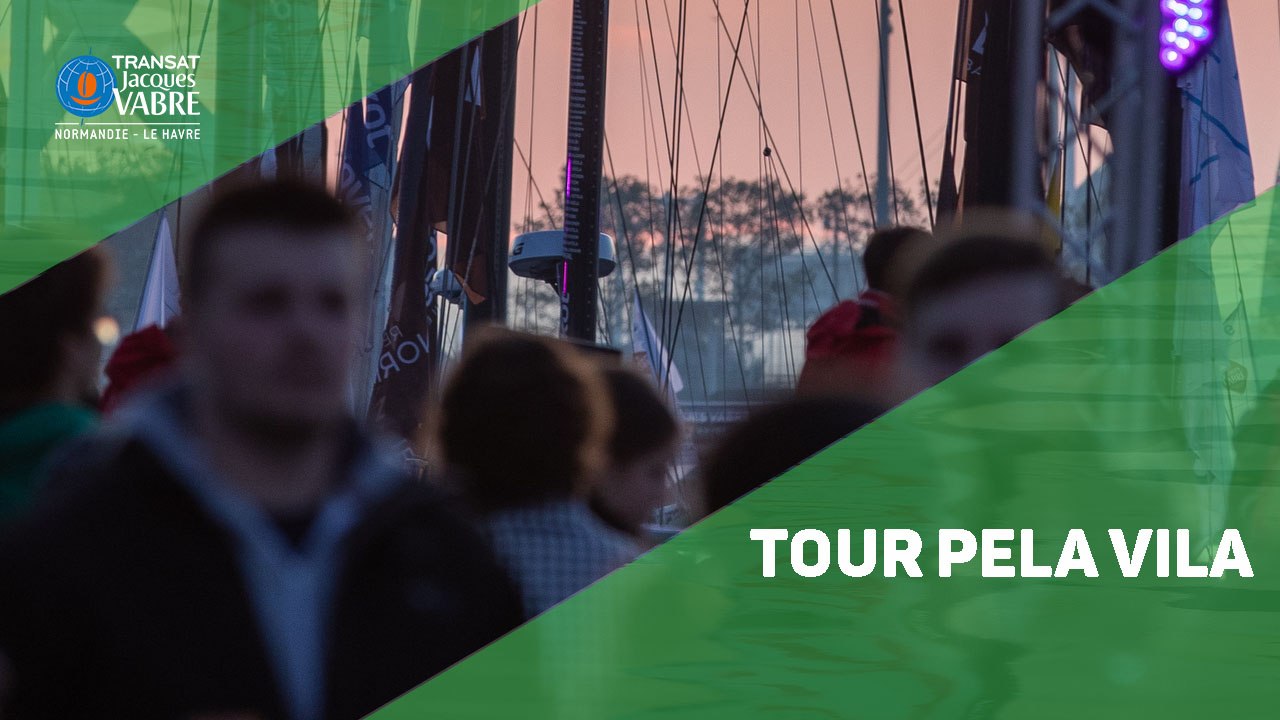 BR - Tour na Vila da Regata de Le Havre da Transat Jacques Vabre