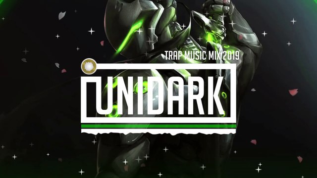 TRAP MUSIC MIX 2019 GENGI OVERWATCH TRAP MIX BASS BOOSTED BASS BOOSTED SONGS 2019