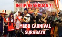 Yuk, Intip Keseruan Mobile Legends: Bang Bang Carnival 2019 di Surabaya