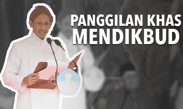 Panggilan Khas untuk Mendikbud Nadiem Makarim