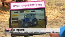 Korean farmers control tractors through 5G mobile network
