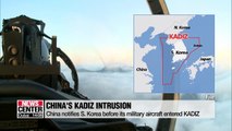 China notified S. Korea through hotline before its miitary aircraft entered KADIZ