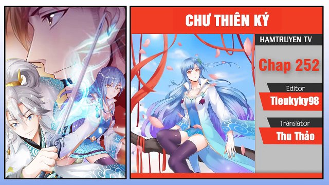 Chư Thiên Ký Chap Chap 252