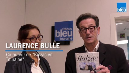 Histoire en Touraine - Balzac en Touraine