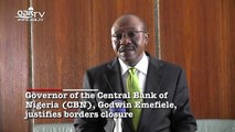 Nigeria's Central Bank Governor justifies borders closure