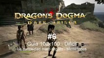 Dragon Dogma Dark Arisen Dificil #6 La curiosidad mato al gato - Mirmidones CanalRol 2019