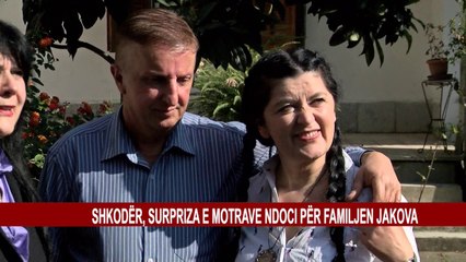 SHKODËR, SURPRIZA E MOTRAVE NDOCI PËR FAMILJEN JAKOVA