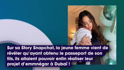 Nabilla Vergara maman : elle déménage très bientôt a Dubaï avec toute sa petite famille