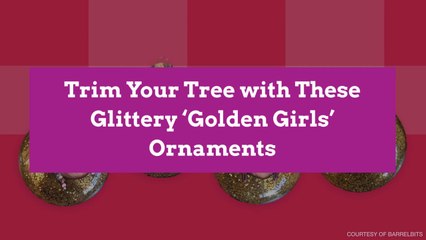Trim Your Tree with These Glittery ‘Golden Girls’ Ornaments