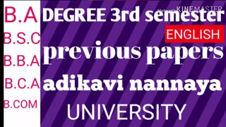 Degree 3RD SEMESTER English previous papers || adikavi nannaya university | model papers