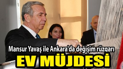 Mansur Yavaş'tan ev müjdesi