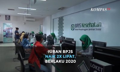 Iuran BPJS Kesehatan Naik Dua Kali Lipat, Berlaku 2020