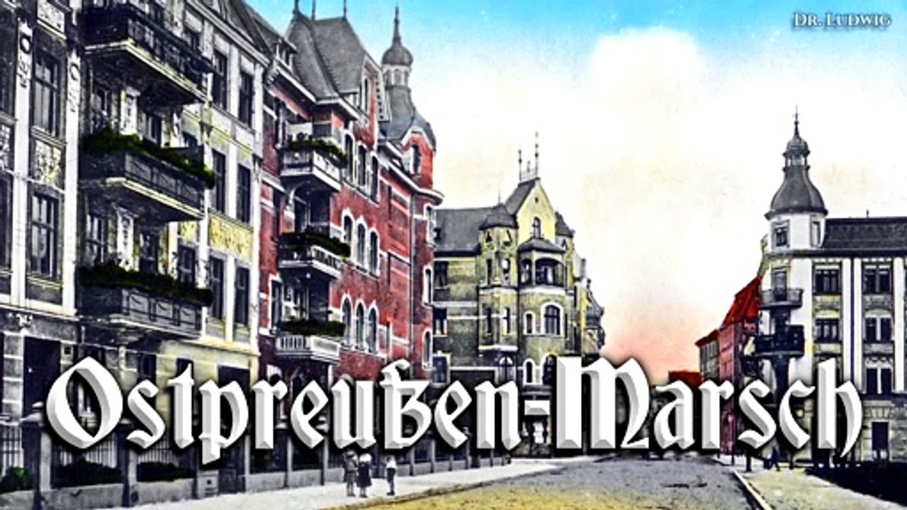 Ostpreuβen marsch - german march